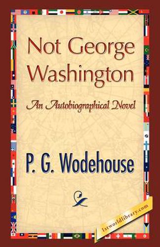 Cover image for Not George Washington