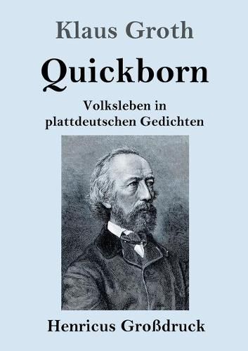 Cover image for Quickborn (Grossdruck): Volksleben in plattdeutschen Gedichten