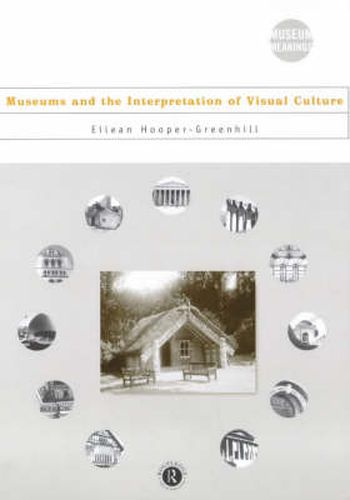 Cover image for Museums and the Interpretation of Visual Culture
