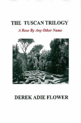 Cover image for The Tuscan Trilogy