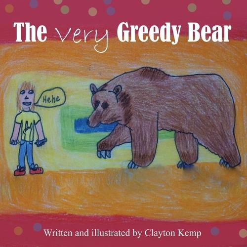 Cover image for The Very Greedy Bear