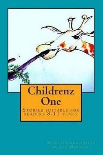 Cover image for Childrenz One: Stories Suitable for Readers 8-11 Years