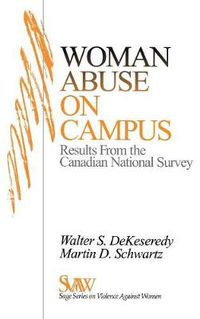 Cover image for Woman Abuse on Campus: Results from the Canadian National Survey