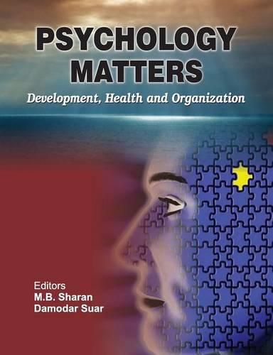 Cover image for Psychology Matters: Development, Health and Organization