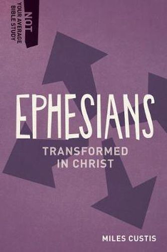 Cover image for Ephesians: Transformed in Christ