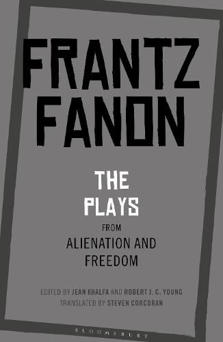 The Plays from Alienation and Freedom