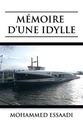 Cover image for Memoire D'Une Idylle