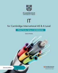 Cover image for Cambridge International AS & A Level IT Practical Skills Workbook with Digital Access (2 Years)