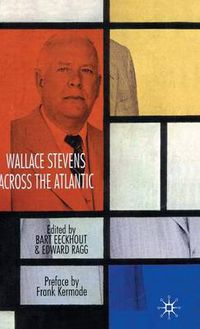 Cover image for Wallace Stevens across the Atlantic