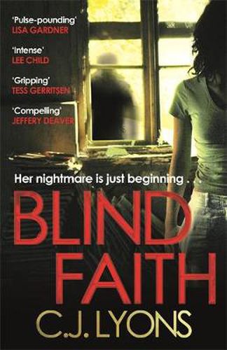 Blind Faith: A compelling and disturbing thriller with a shocking twist