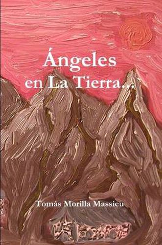 Cover image for Angeles En La Tierra...