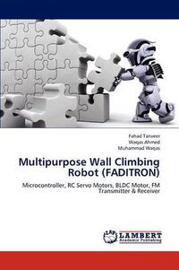 Cover image for Multipurpose Wall Climbing Robot (Faditron)