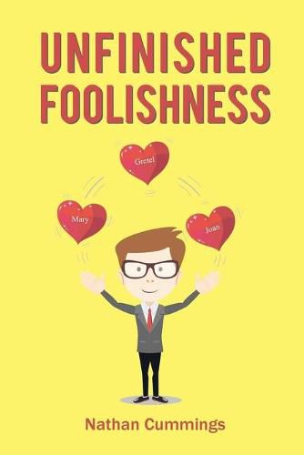 Cover image for Unfinished Foolishness