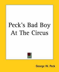 Cover image for Peck's Bad Boy At The Circus