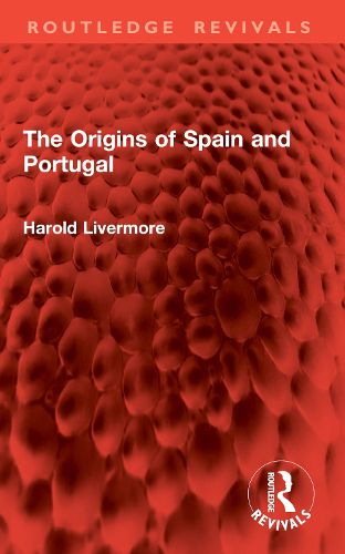 Cover image for The Origins of Spain and Portugal