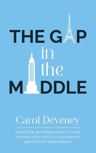 Cover image for The Gap in the Middle: How you can work with the big companies when you are small.