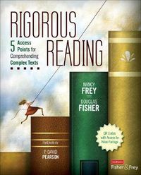 Cover image for Rigorous Reading: 5 Access Points for Comprehending Complex Texts