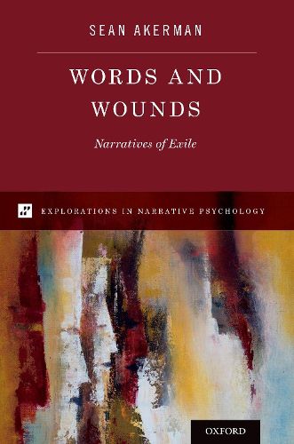 Words and Wounds: Narratives of Exile