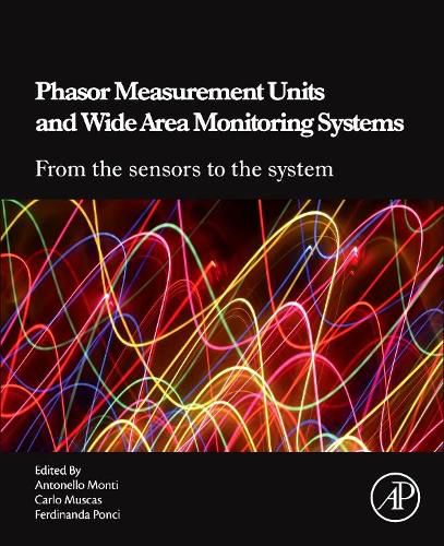 Cover image for Phasor Measurement Units and Wide Area Monitoring Systems