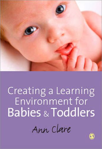 Cover image for Creating a Learning Environment for Babies and Toddlers
