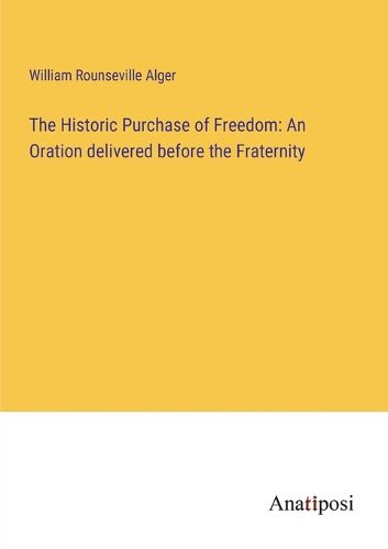 Cover image for The Historic Purchase of Freedom