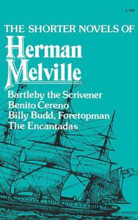 Cover image for The Shorter Novels of Herman Melville