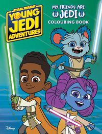 Cover image for Young Jedi Adventures: My Friends are Jedi