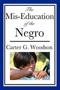 Cover image for The Mis-Education of the Negro