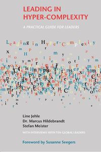 Cover image for Leading in Hyper-Complexity: A Practical Guide for Leaders