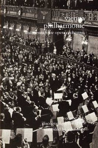 Cover image for Wiener Philharmoniker  - Vienna Philharmonic and Vienna State Opera Orchestras: Discography: 1954-1989