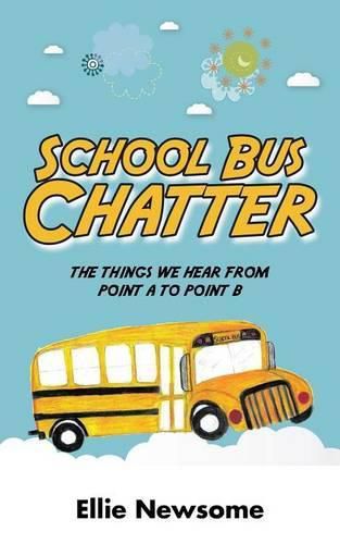 Cover image for School Bus Chatter