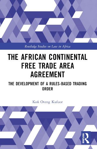 Cover image for The African Continental Free Trade Area Agreement