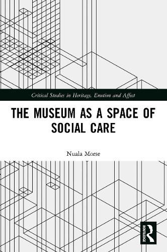 Cover image for The Museum as a Space of Social Care