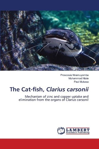 Cover image for The Cat-fish, Clarius carsonii