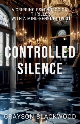 Cover image for Controlled Silence