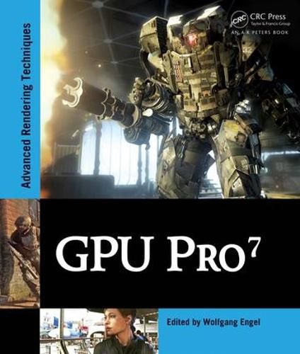 Cover image for GPU Pro 7: Advanced Rendering Techniques