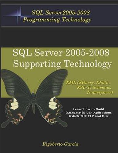 Cover image for Foundations Book II: Understanding SQL Server 2005 Supporting Technology (Xml, Xslt, Xquery, Xpath, Ms Schemas, Dtd's, Namespaces).