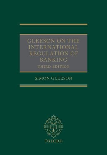 Cover image for Gleeson on the International Regulation of Banking