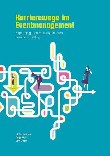 Cover image for Karrierewege im Eventmanagement: Experten geben Einblicke in ihren beruflichen Alltag