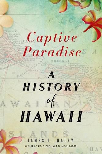 Cover image for Captive Paradise: A History of Hawaii