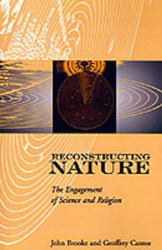 Cover image for Reconstructing Nature: The Engagement of Science and Religion