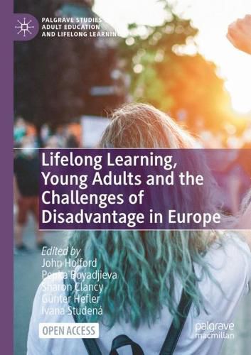 Cover image for Lifelong Learning, Young Adults and the Challenges of Disadvantage in Europe