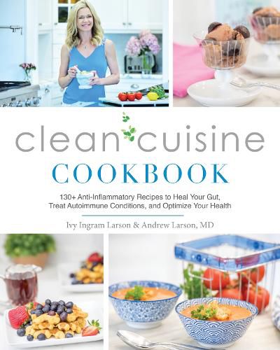 Cover image for Clean Cuisine Cookbook