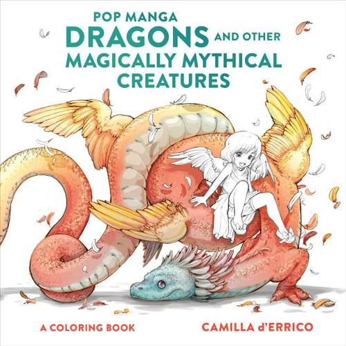 Cover image for Pop Manga Dragons and Other Magically Mythical Creatures: A Coloring Book