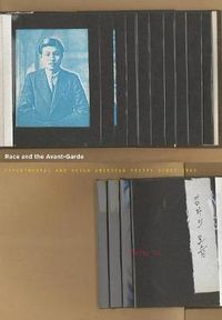 Cover image for Race and the Avant-Garde: Experimental and Asian American Poetry Since 1965