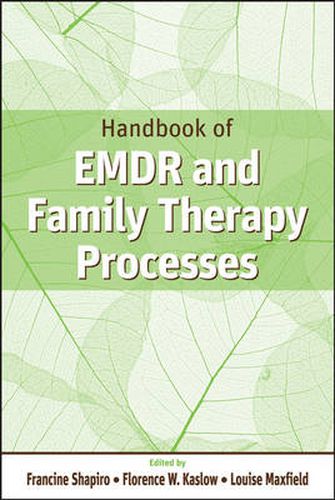 Cover image for Handbook of EMDR and Family Therapy Processes
