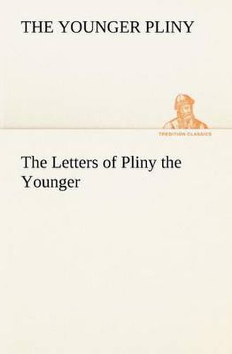 Cover image for The Letters of Pliny the Younger