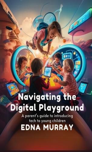 Cover image for Navigating the Digital Playground