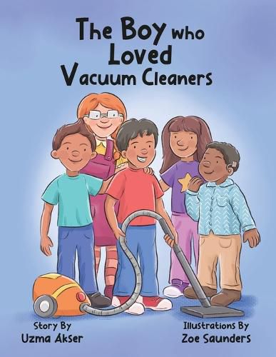 Cover image for The Boy who Loved Vacuum Cleaners