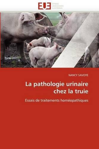 Cover image for La Pathologie Urinaire Chez La Truie